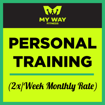 (2x/week monthly rate) Personal Training